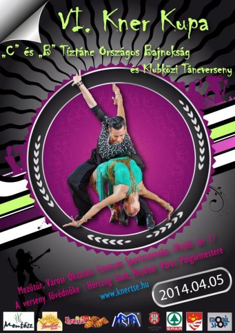 VI. Kner Kupa - "C" és "B" Tíztánc OB és Klubközi Táncverseny versenykiírás