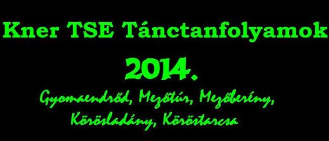 Kner TSE Tánctanfolyamok 2014 ősz