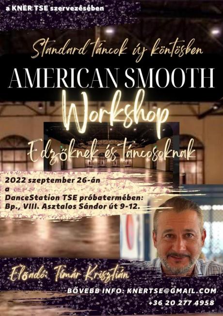 American Smooth Workshop 